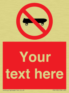 Custom No Skateboarding Sign